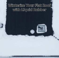 Flat roof coated with Liquid Rubber for winter protection and waterproof sealing.